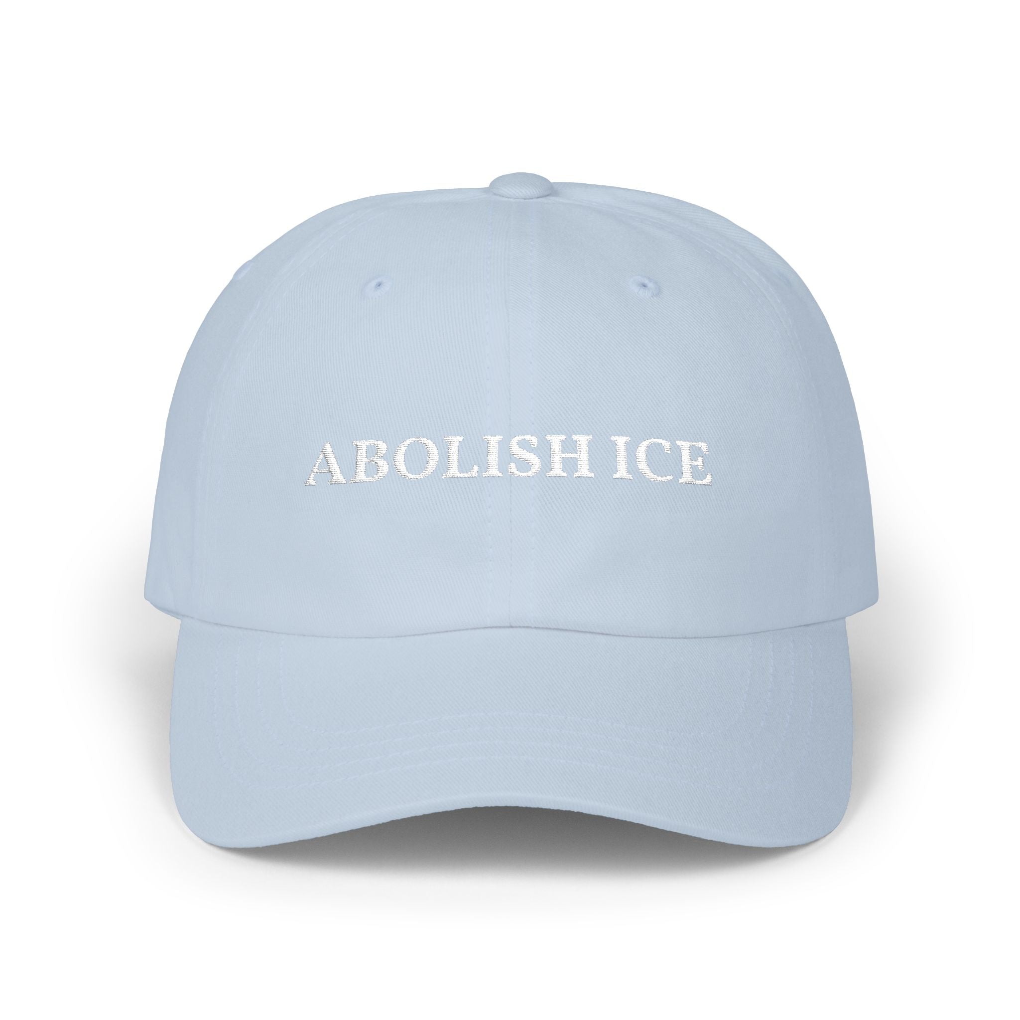 Abolish ICE Embroidered-  Statement, Protest Hat