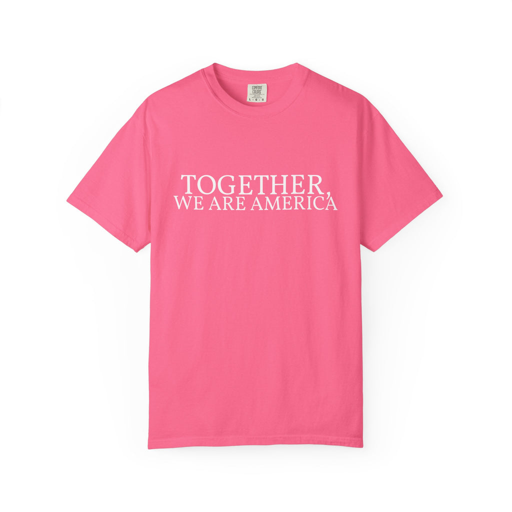 Together, We Are America Statement Unisex Tee
