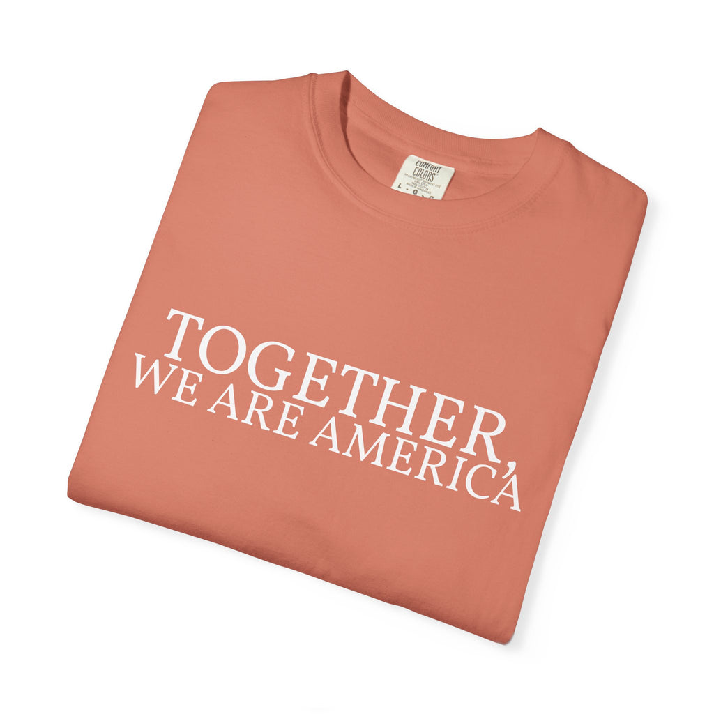 Together, We Are America Statement Unisex Tee
