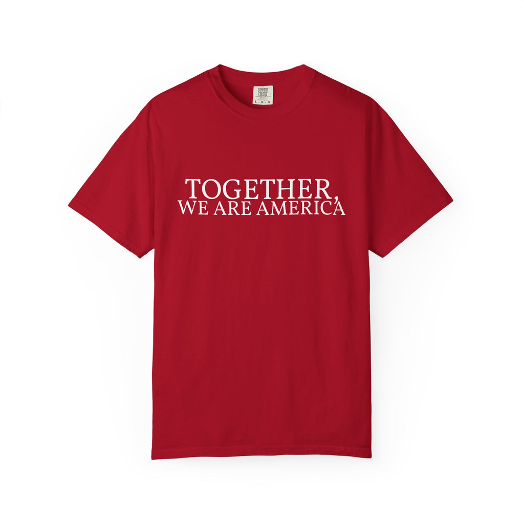 Together, We Are America Statement Unisex Tee